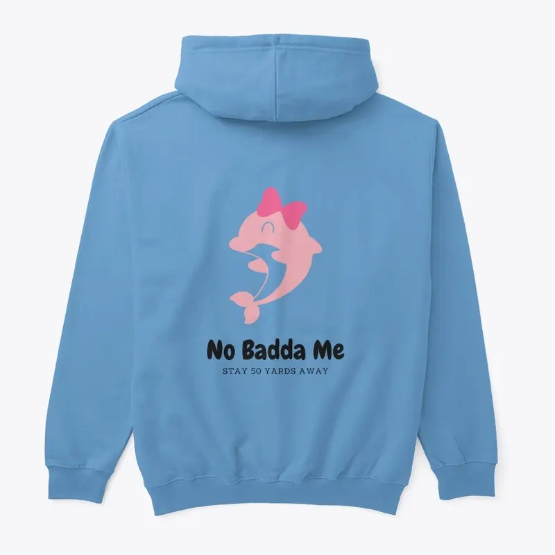 No Badda Me Dolphin Pink